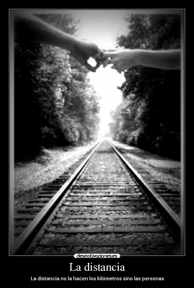 La distancia -