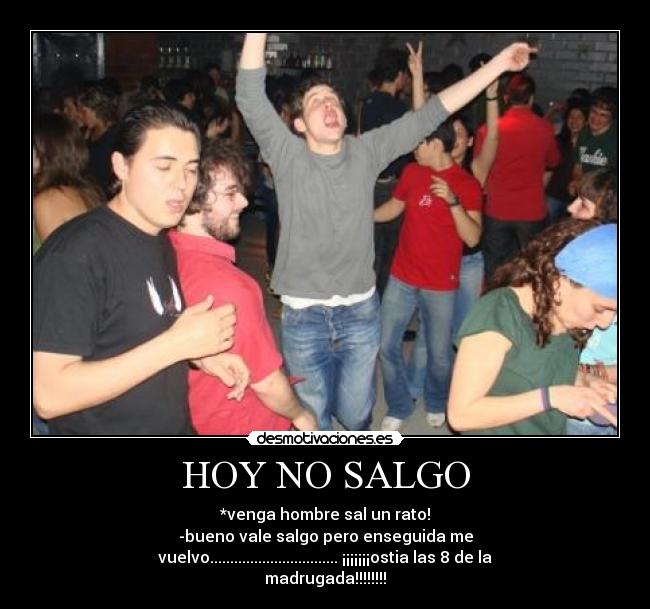 HOY NO SALGO - 