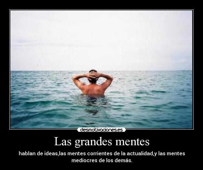 Las grandes mentes - 