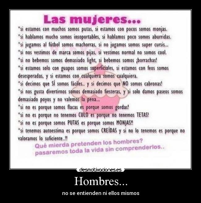 Hombres... -