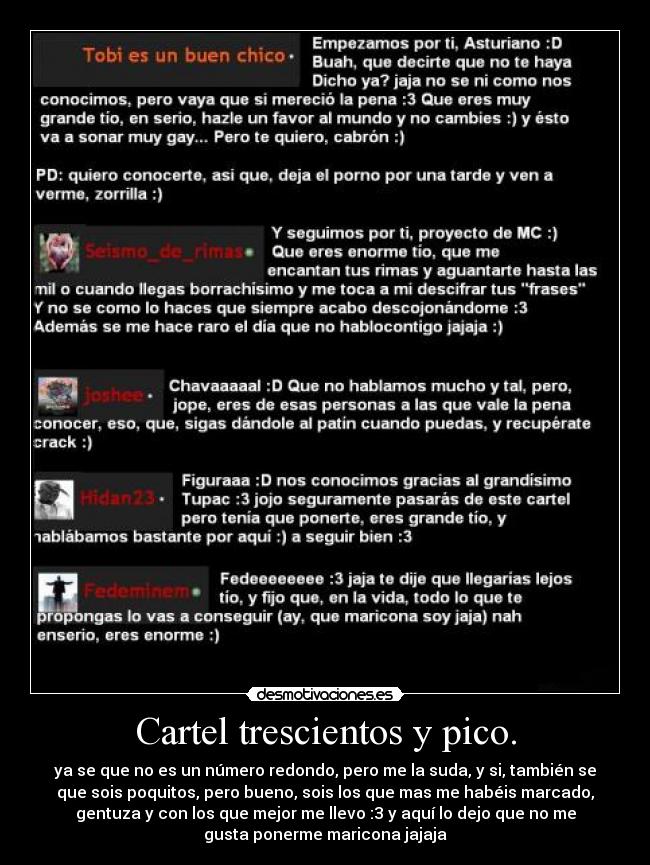 Cartel trescientos y pico. -