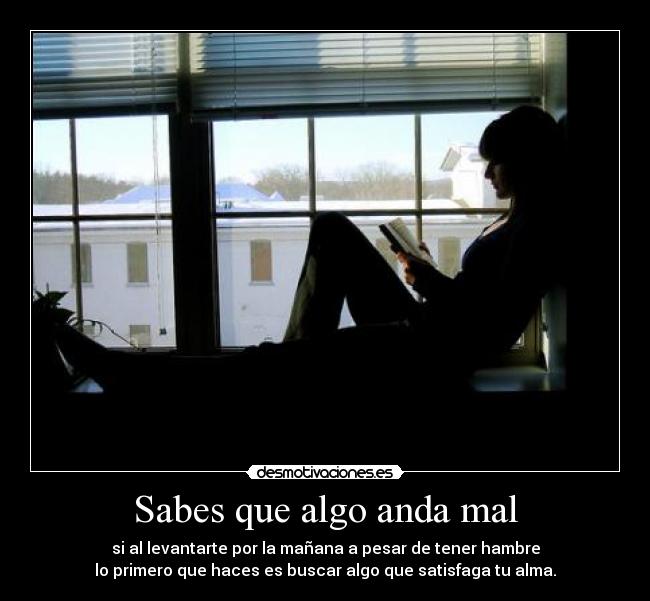 Sabes que algo anda mal - 