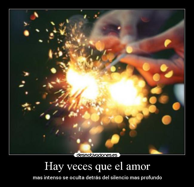 Hay veces que el amor -