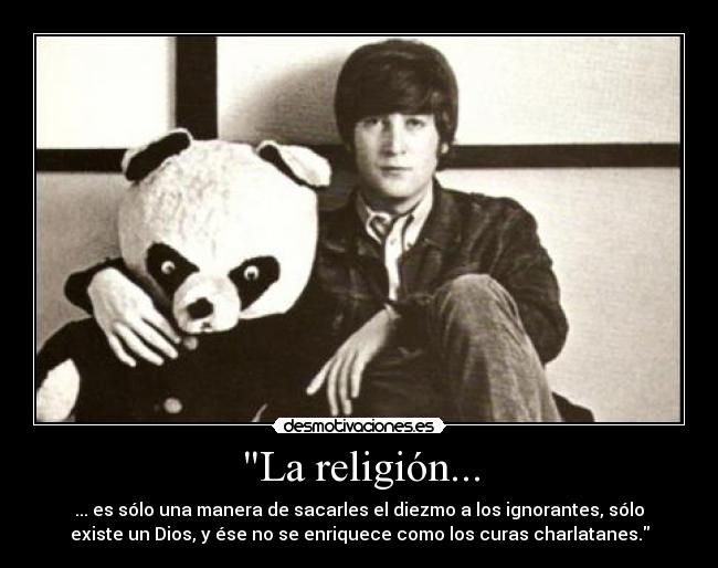 La religión... -