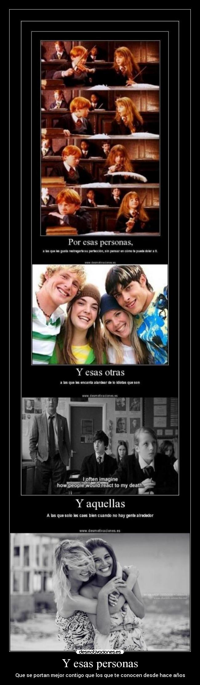 Y esas personas - Que se portan mejor contigo que los que te conocen desde hace años