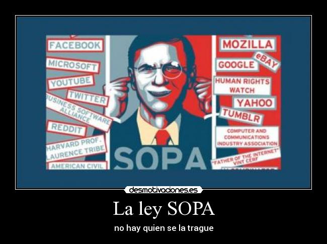 La ley SOPA - no hay quien se la trague