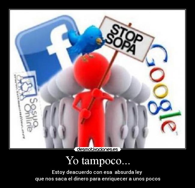 Yo tampoco... -