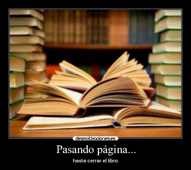 Pasando página... -