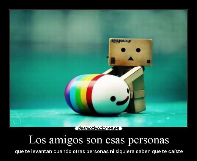 carteles amigos que bonito esta danbo hoy tambien casi tanto como los esquizofrenicos apuntes psicologia gorri desmotivaciones