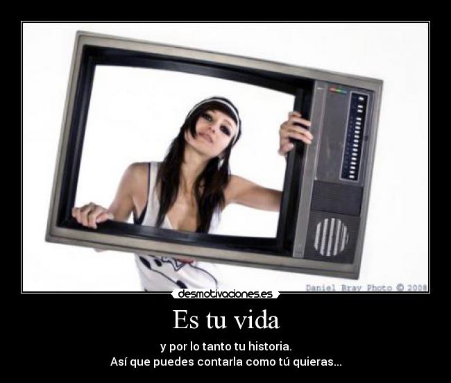 Es tu vida -