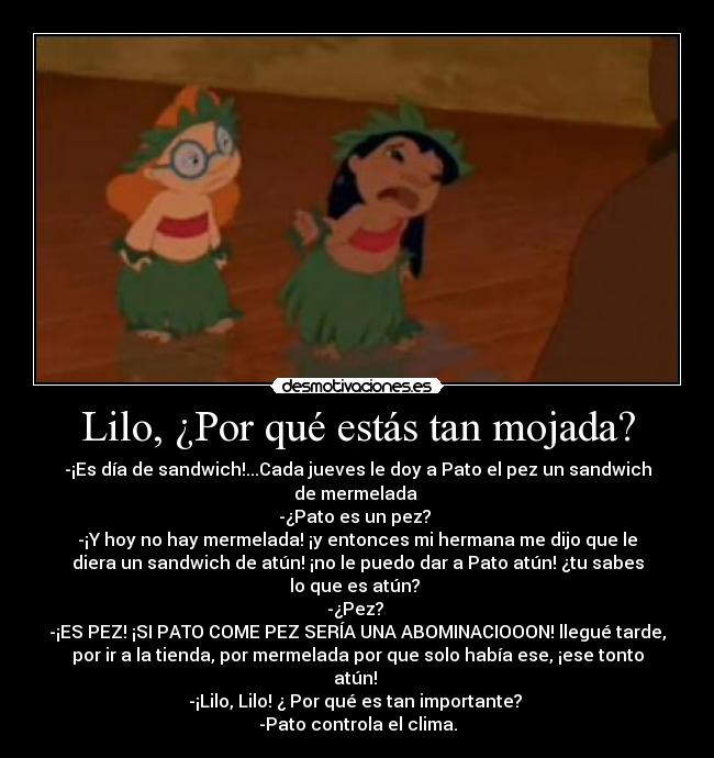 Lilo, ¿Por qué estás tan mojada? - 