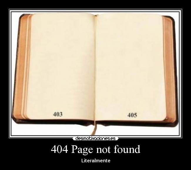 carteles literalmente pagina encontrada lol desmotivaciones