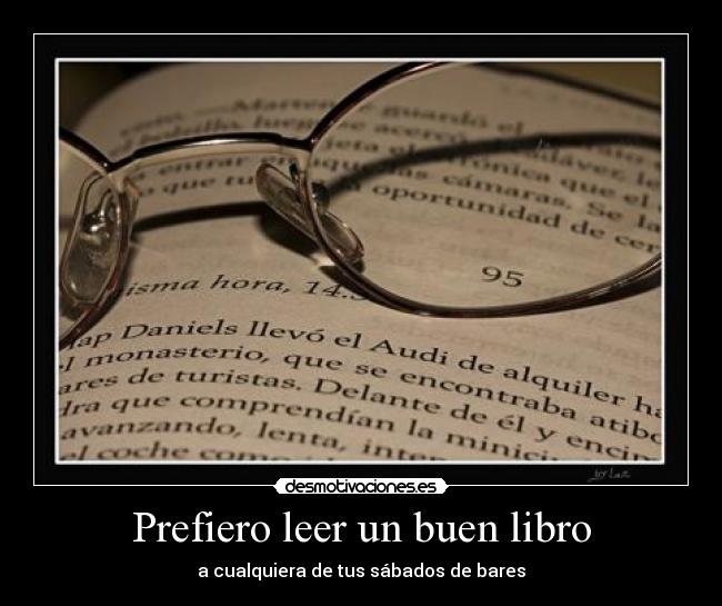 Prefiero leer un buen libro - 