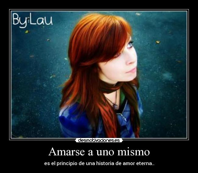 Amarse a uno mismo -