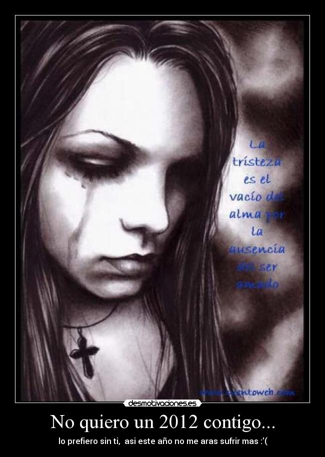 carteles triste desmotivaciones desmotivaciones