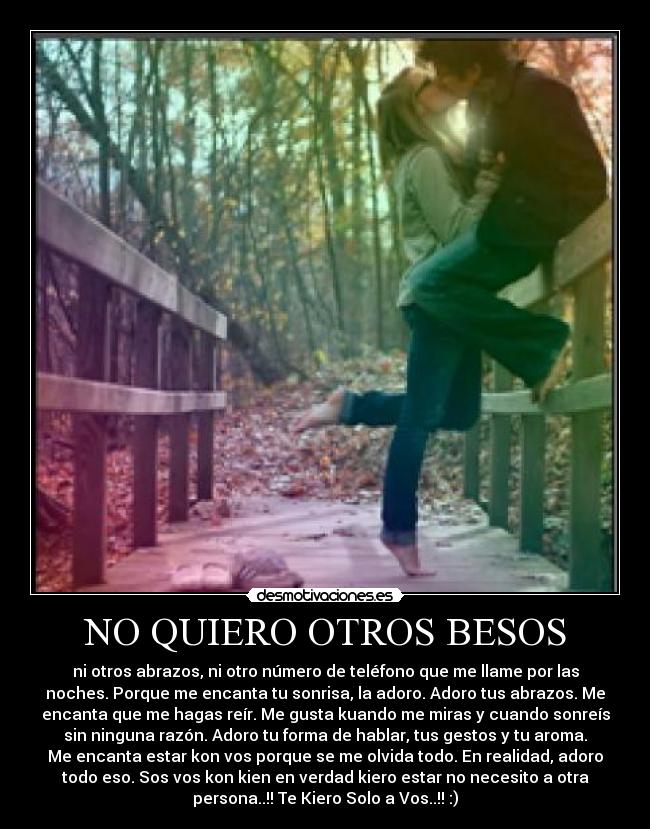 NO QUIERO OTROS BESOS -