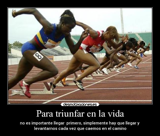 carteles vida triunfar vida desmotivaciones