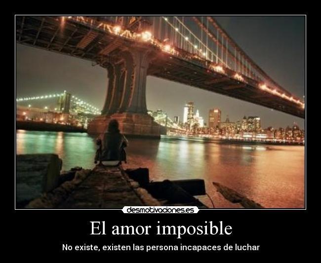 El amor imposible - 