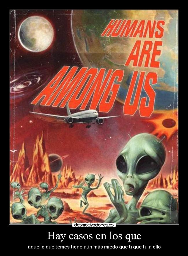 Hay casos en los que -