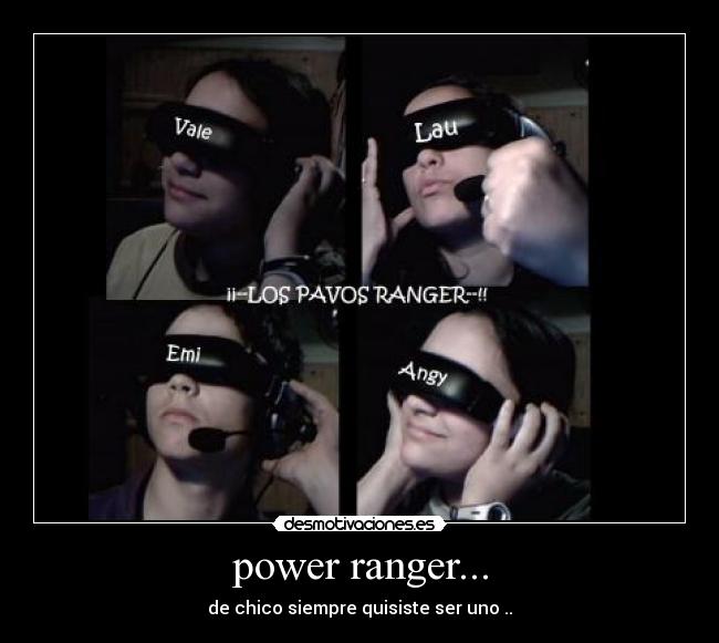 power ranger... - 