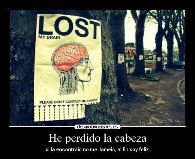 He perdido la cabeza - 