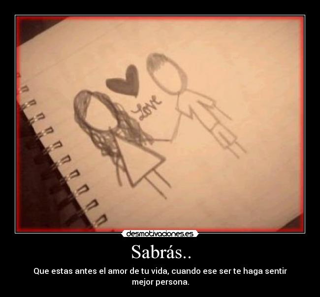 Sabrás.. -