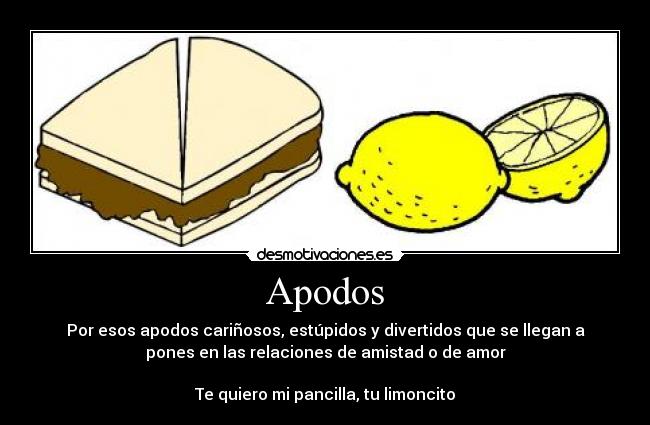 carteles apodos carinosos estupidos divertidos amistad amor pareja amigo sakura takusari desmotivaciones