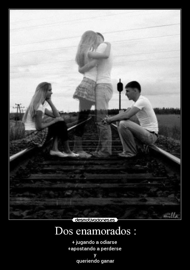 Dos enamorados : -