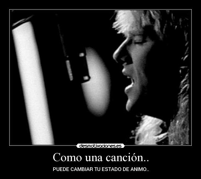 Como una canción.. -