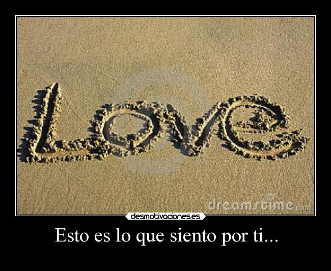 Esto es lo que siento por ti... - 