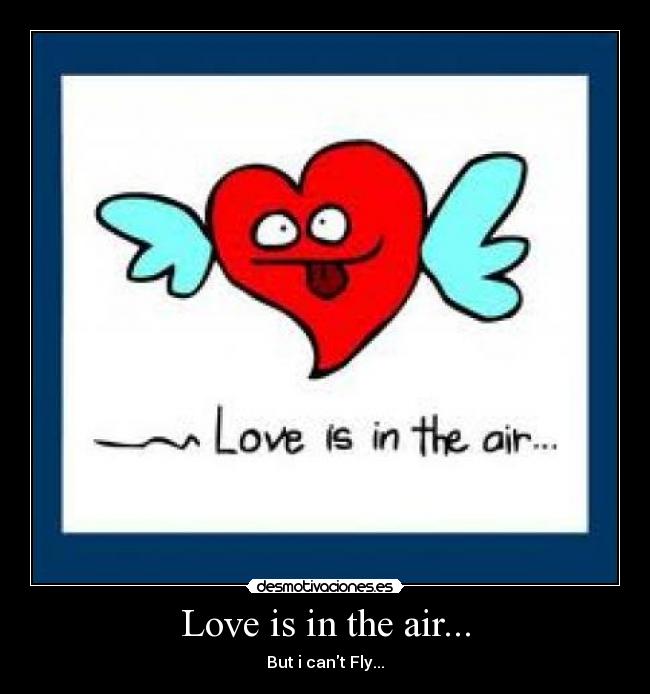 Love is in the air... -