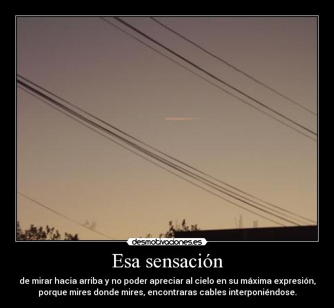 Esa sensación -