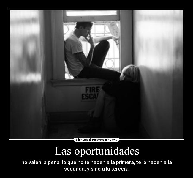 Las oportunidades - 