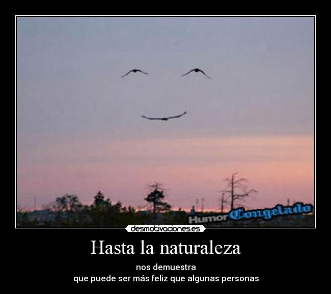Hasta la naturaleza -