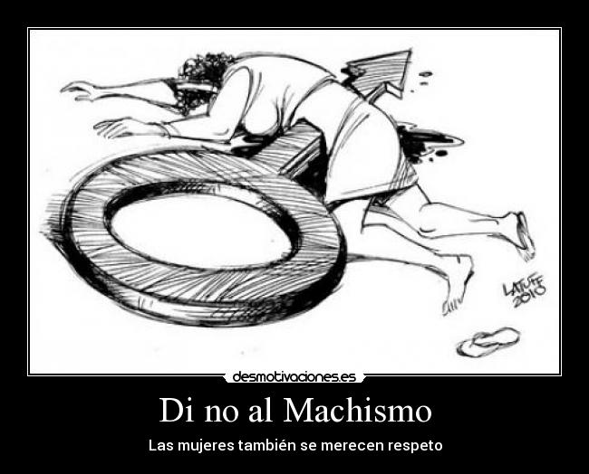 Di no al Machismo - 