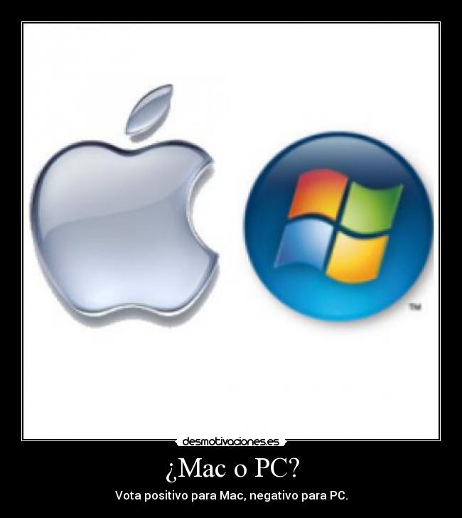 ¿Mac o PC? - 