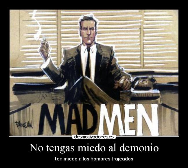 No tengas miedo al demonio -