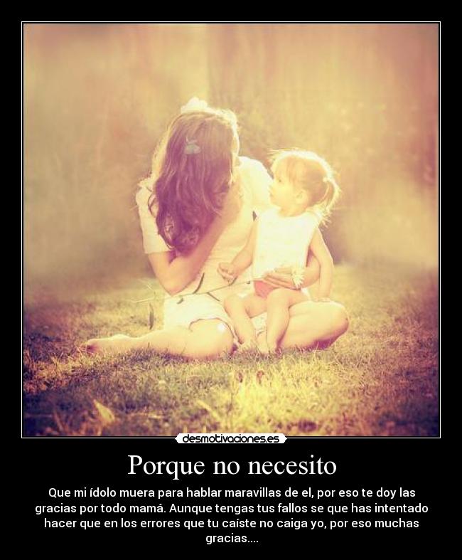 Porque no necesito -