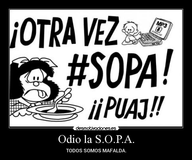 carteles odio sopa desmotivaciones