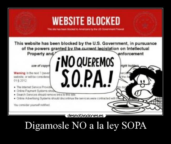 Digamosle NO a la ley SOPA -