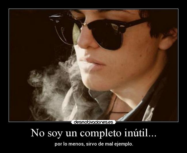 No soy un completo inútil... - 