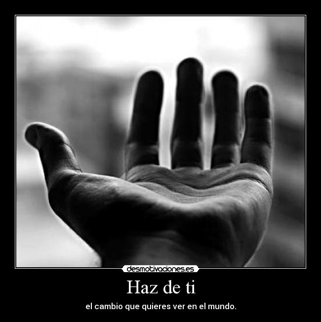 Haz de ti - 