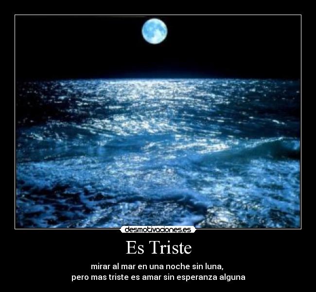 Es Triste -