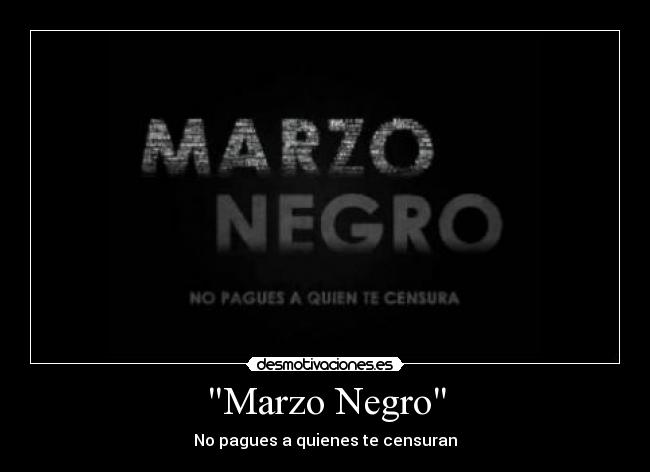 carteles marzo negro desmotivaciones