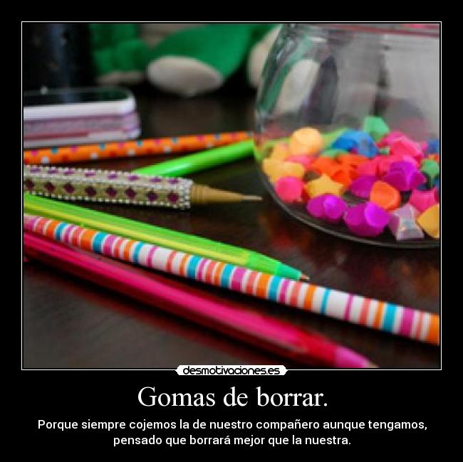 Gomas de borrar. -