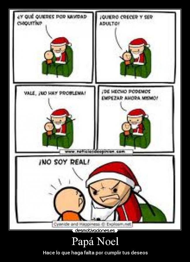 Papá Noel - Hace lo que haga falta por cumplir tus deseos