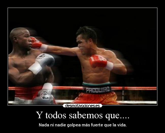 Y todos sabemos que.... -