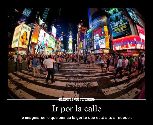 Ir por la calle - 