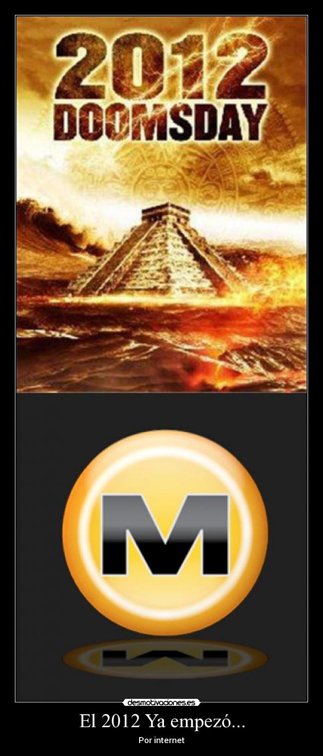 El 2012 Ya empezó... -