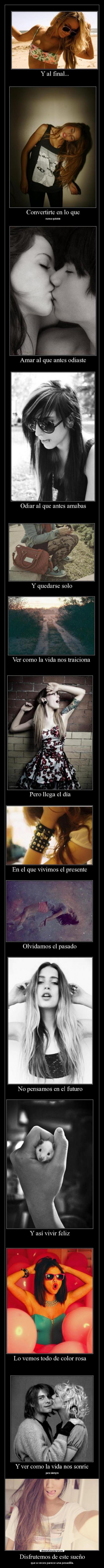 Disfrutemos de este sueño -